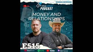 Ep 515 Money and Relationships [upl. by Noelani536]