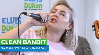 Clean Bandit  quotRockabyequot Live  Elvis Duran Live [upl. by Rafaellle929]