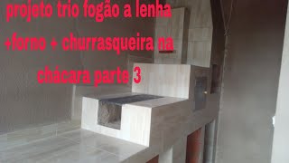 como fazer fogão a lenha forno churrasqueira de tijolo parte 3 [upl. by Anida788]