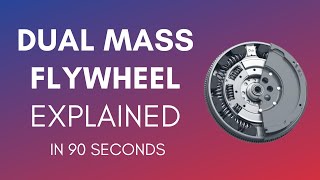 How Does A Dual Mass Flywheel Work DMF Explained In 90 Seconds [upl. by Crawley]