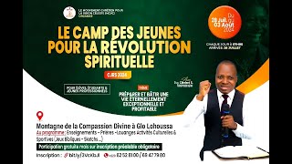 CAMP DES JEUNES POUR LA REVOLUTION SPIRITUELLE CJRS2024 [upl. by Ellevehc]