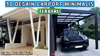 30 DESAIN CARPORT MINIMALIS TERBARU [upl. by Natassia]