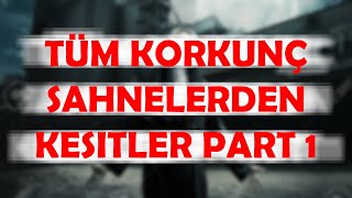 Tüm Korkunç Sahnelerden Kesitler  Paranormal Olaylarımız  18 [upl. by Anelem522]