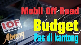 Bangun Mobil Offroad Ramah Di Kantong  MotorCars Adventure [upl. by Niryt]