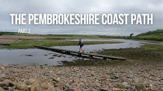 Part 3  Solo hiking 186 miles The Pembrokeshire Coast Path [upl. by High]