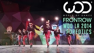 Poreotics  FRONTROW  World of Dance WODLA 14 [upl. by Ru]