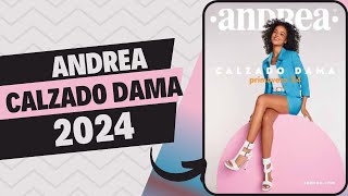 Catálogo CALZADO DAMA Andrea 2024 [upl. by Ttennaej]