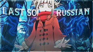 Toga Himiko  Last Soul X Russian EDITAMV [upl. by Roberto444]