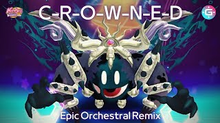 CROWNED Kirbys Return to Dreamland  EPIC ORCHESTRAL REMIX [upl. by Modestine]