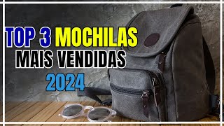 Top 3 Mochilas Casuais mais vendidas em 2024  3 Melhores Mochilas Casuais 2024 [upl. by Asyl769]