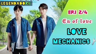 Legendado Love Mechanics EP1 24  En Of Love [upl. by Halika652]