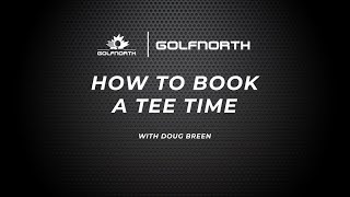 How to Book a Tee Time [upl. by Gregoire198]