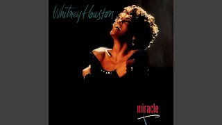 Whitney Houston  Miracle Remastered Audio HQ [upl. by Kcirdneh657]