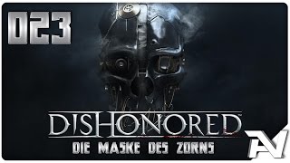 Lets Play Dishonored Die Maske des Zorns 023 Der Lordregent [upl. by Vas]