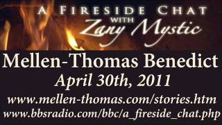 MellenThomas Benedict on A Fireside Chat with Zany Mystic  April 30th 2011  14 [upl. by Fanchan511]