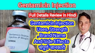 Gentamicin l Gentamicin Injection l Gentamicin Injection Hindi l gentamicin usesside effects dose [upl. by Araf118]