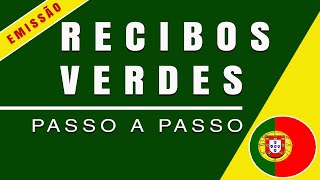 👉 RECIBOS VERDES  EMISSÃO PASSO A PASSO  DEMONSTRAÇÃO PRÁTICA  MANIFESTAÇÃO DE INTERESSE ART 89 [upl. by Harad]