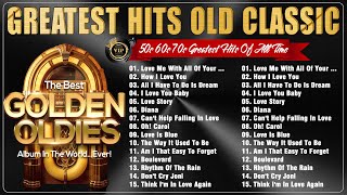 Greatest Hits Old Love Classic  Legendary Songs  Golden Oldies Greatest Hits 50s 60s 70s [upl. by Enyamrahs201]