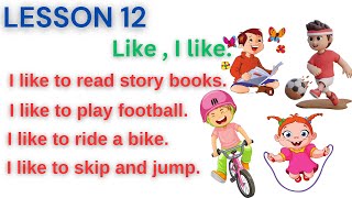 Simple Sentences  quotI likequot with Examples English Learning activity for kids  Lesson 11 [upl. by Iroak]