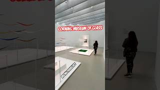 8 Corning Museum of Glass walkthrough travelblog travelvideo tiktok museum museumvlog travel [upl. by Raeann]