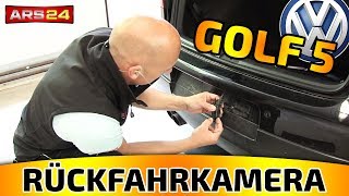 Rückfahrkamera VW Golf 5 einbauen  ARS24 [upl. by Sherburne620]