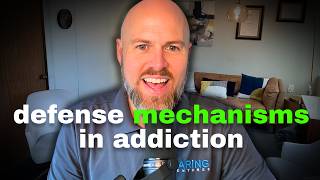 Common Defense Mechanisms in Addiction [upl. by Ilyak]