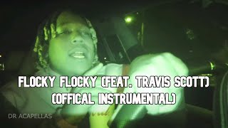 Don Toliver Travis Scott  Flocky Flocky Official Instrumental [upl. by Egon219]