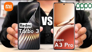 Xiaomi Redmi Turbo 3 vs Oppo A3 Pro [upl. by Lash]