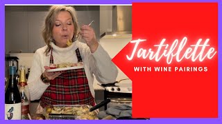 How to Make Tartiflette – with wine pairings [upl. by Eural]