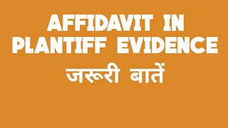 How to give Affidavit in Plaintiff Evidence in Civil case in court [upl. by Goldia]