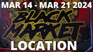 Black Market Vending Machine Location March 14 2024  Borderlands 3  Blackbarrel Cellars [upl. by Demp]