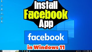 How to Install Facebook App in Windows 10 PC or Laptop  2024 [upl. by Nnylatsyrc]