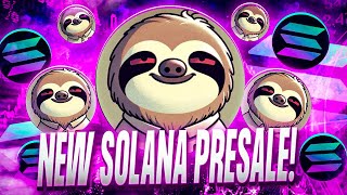 NEW SOLANA MEMECOIN PRESALE🚨 Slothana Crypto Review [upl. by Nodarse]