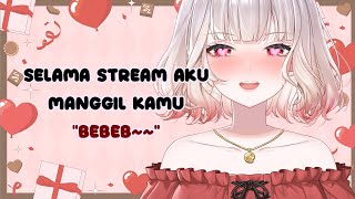 SPECIAL STREAM Selama stream aku manggil kamu quotBebebquot [upl. by Anivek]