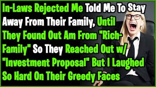 InLaw Rejected MeTold Me I Cant Be Part Of The Family Until They Found Out Am From Wealthy Family [upl. by Ehav]