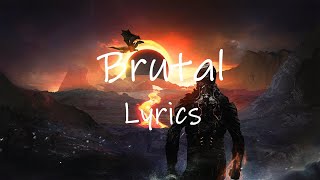 Blasterjaxx amp LNY TNZ  Brutal Lyrics ft Jones Suave amp Jex [upl. by Nojid]