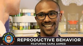 Reproductive Behavior  Science With Tom 4 [upl. by Hugo]