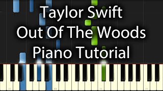 Taylor Swift  Out Of The Woods Tutorial How To Play On Piano [upl. by Pelagi]