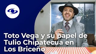 “Toto Vega es persistencia” el recordado actor hizo parte de Los Briceño y habló de su rol [upl. by Avirt]