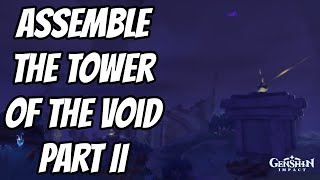 Assemble the Tower of the Void Part 2  Genshin Impact [upl. by Nolak136]