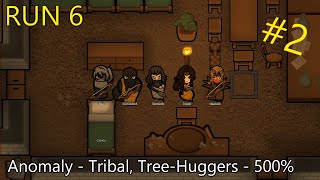 Rimworld  Anomaly RUN 6  1  500 Losing is Fun Randy TreeHuggers [upl. by Kadner]