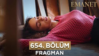 Emanet 654 Bölüm Fragmanı  13 Ocak Cumartesi emanet legacy [upl. by Enalahs]