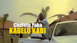 Kabelo KabiCHELETE YAKA [upl. by Letsou]