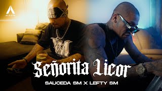 Sauceda SM x Lefty SM  Señorita Licor [upl. by Olag]