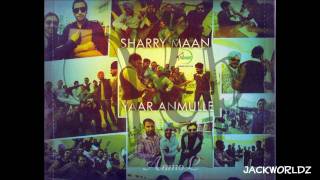 Sharry Maan  Yaar Anmulle Extended Version Brand New Song 2011 [upl. by Anabella807]