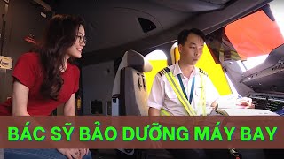 BTV Lan Anh tìm hiểu nghề quotBác sỹquot bảo dưỡng máy bay Việt Nam thức giấc VTV1 [upl. by Artim]