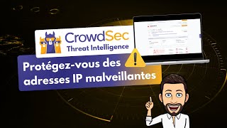 Protégezvous des adresses IP malveillantes avec CrowdSec [upl. by Lachance]