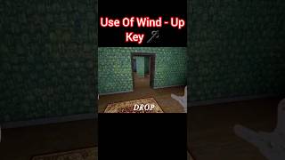 Use Of Wind  Up Key In Granny 4  Granny 4 The Rebellion 🥶shorts viral granny granny4 anime [upl. by Sarilda763]