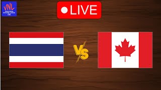 Live Thailand vs Canada  FIVB Volleyball Womens Nations League 2024  Live Play By Play [upl. by Koblas]