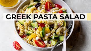 GREEK PASTA SALAD  easy healthy recipe [upl. by Ahsaelat]